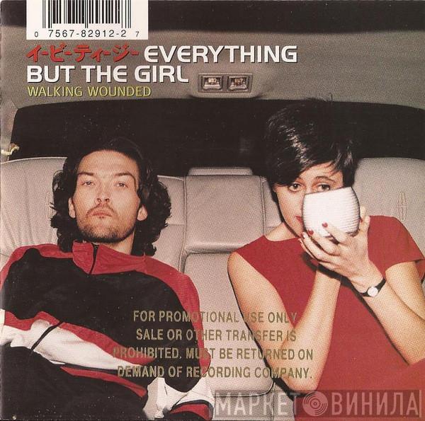  Everything But The Girl  - Walking Wounded