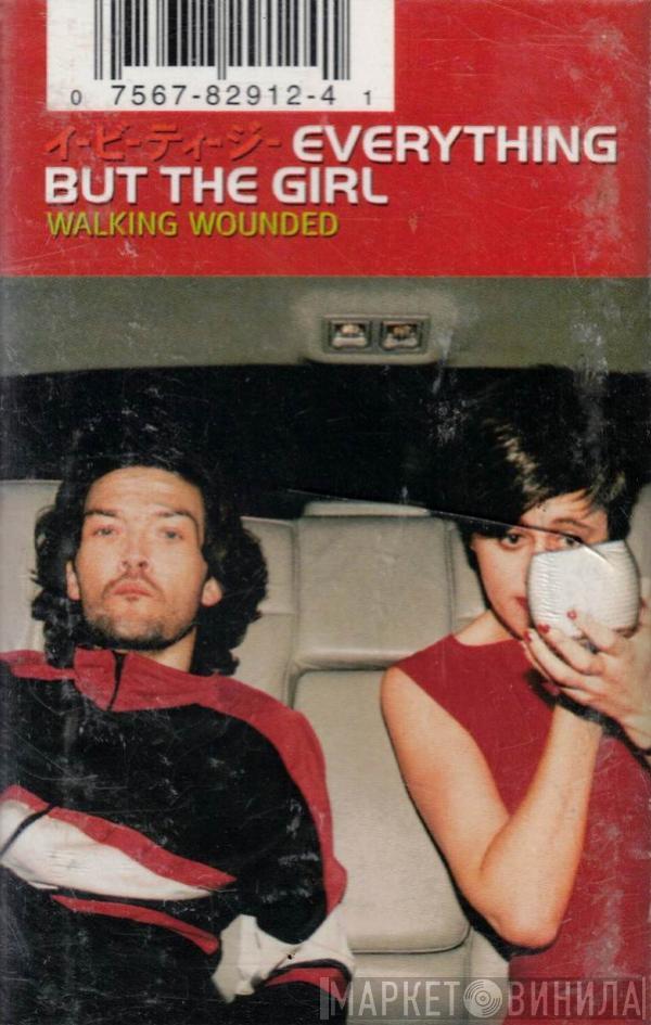  Everything But The Girl  - Walking Wounded