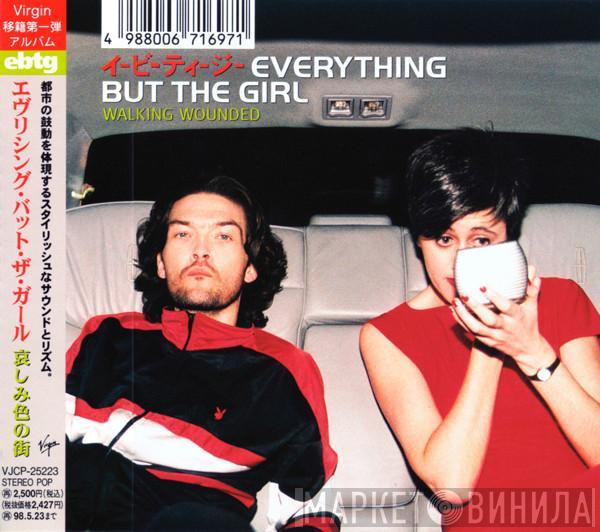  Everything But The Girl  - Walking Wounded