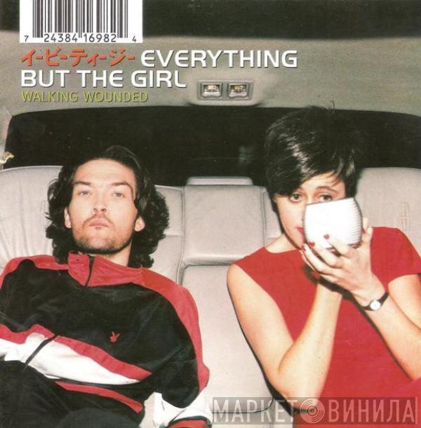  Everything But The Girl  - Walking Wounded