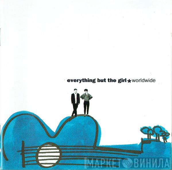 Everything But The Girl - Worldwide