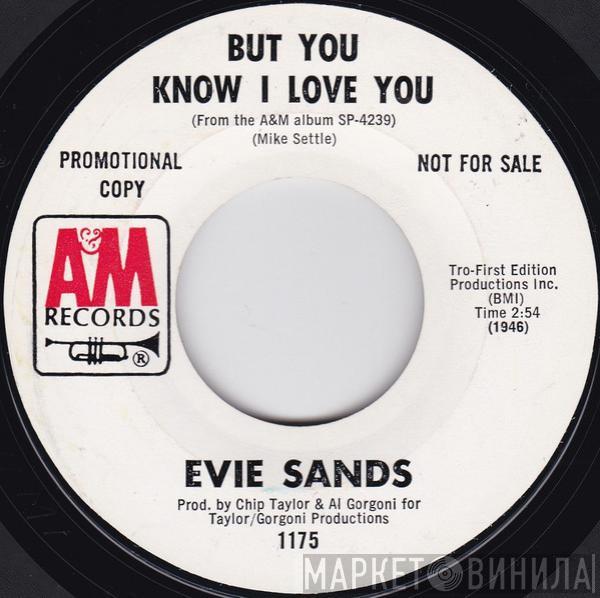  Evie Sands  - But You Know I Love You