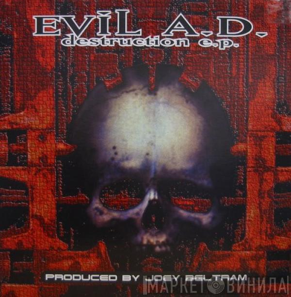 Evil A.D. - Destruction E.P.