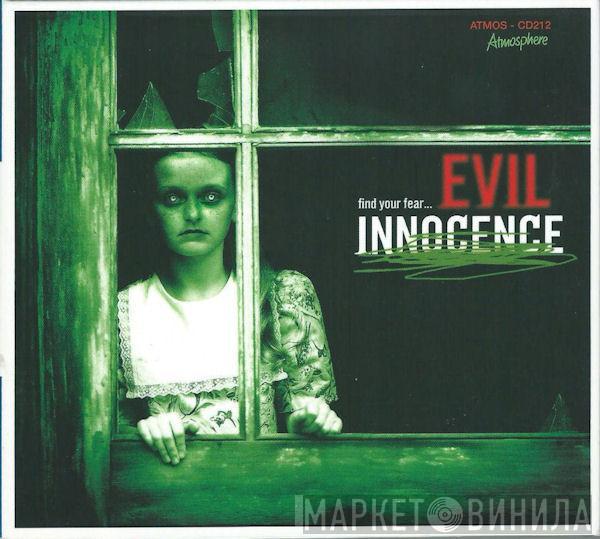  - Evil Innocence