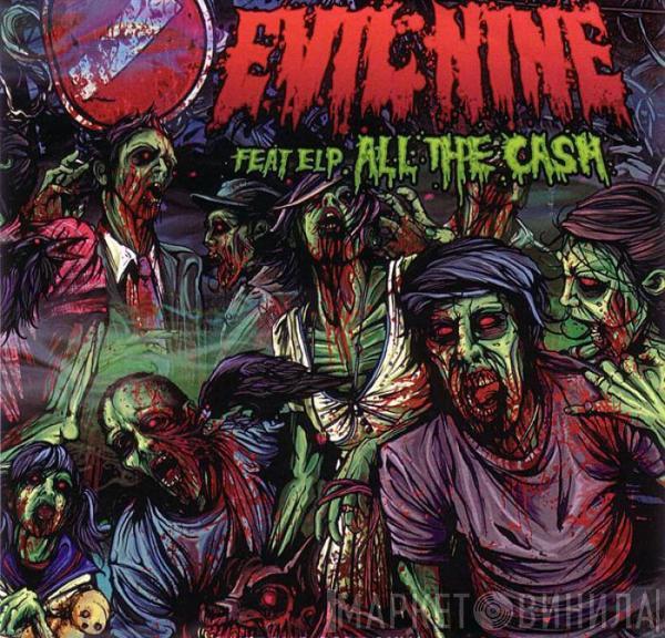 Evil Nine, EL-P - All The Cash