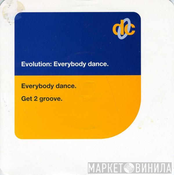 Evolution - Everybody Dance