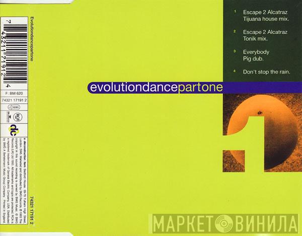 Evolution - Evolutiondancepartone