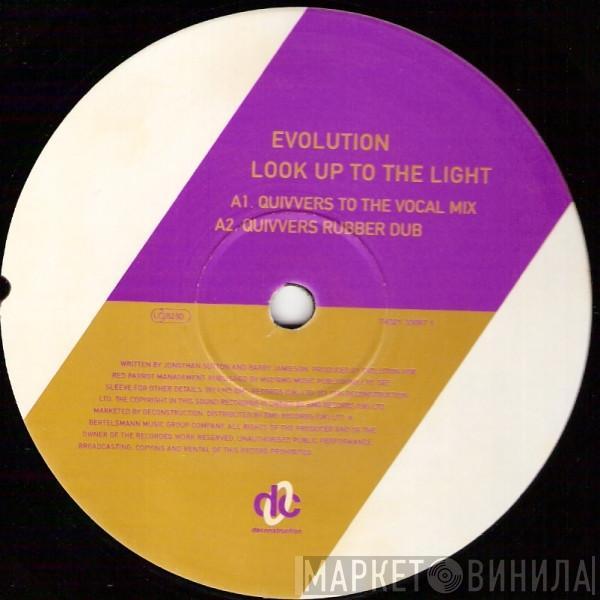 Evolution - Look Up To The Light