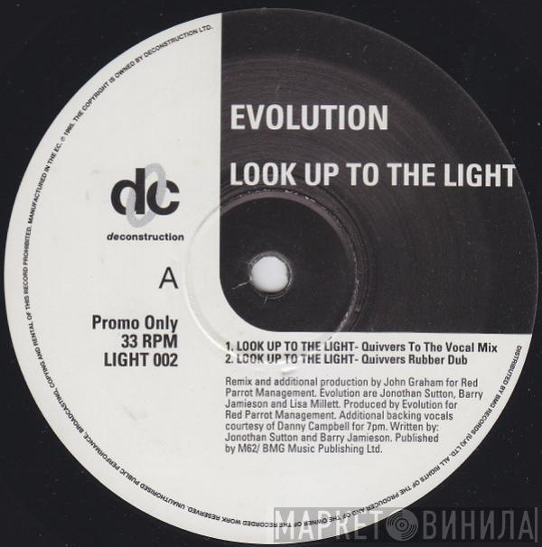 Evolution - Look Up To The Light