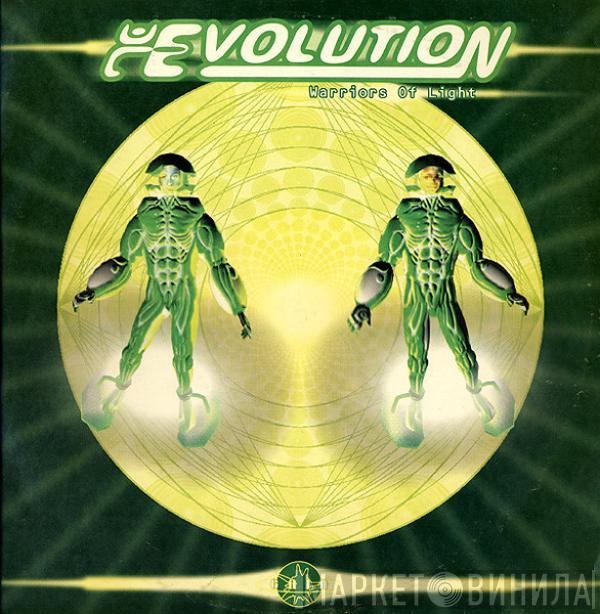 Evolution  - Warriors Of Light