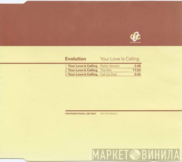  Evolution  - Your Love Is Calling