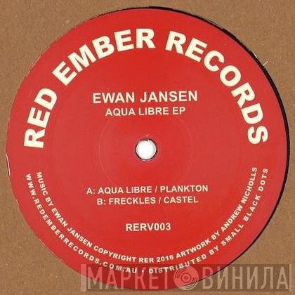 Ewan Jansen - Aqua Libre EP