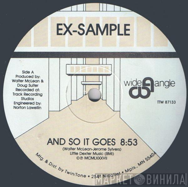 Ex-Sample - And So It Goes