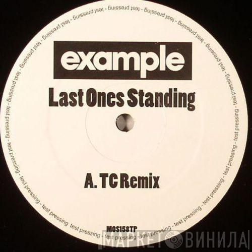 Example - Last Ones Standing