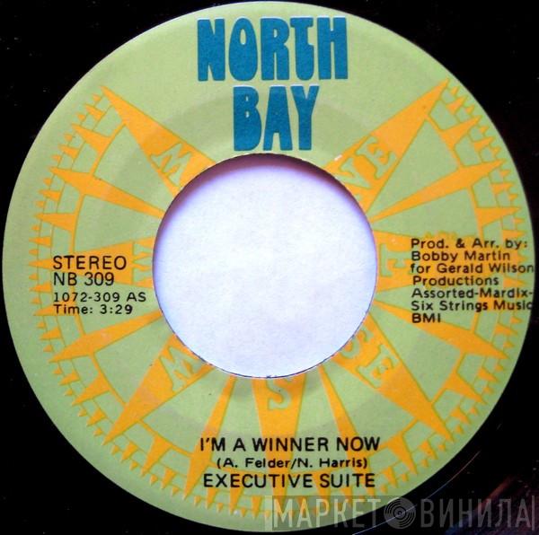Executive Suite - I'm A Winner Now