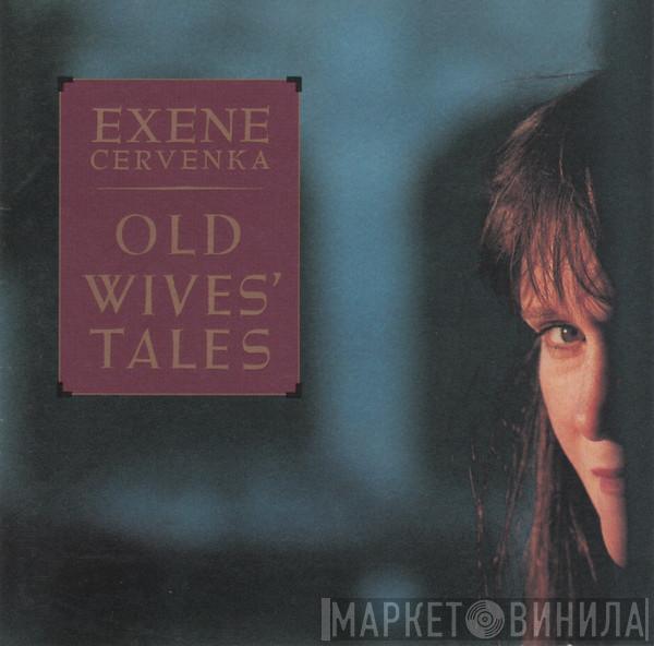 Exene Cervenka  - Old Wives' Tales