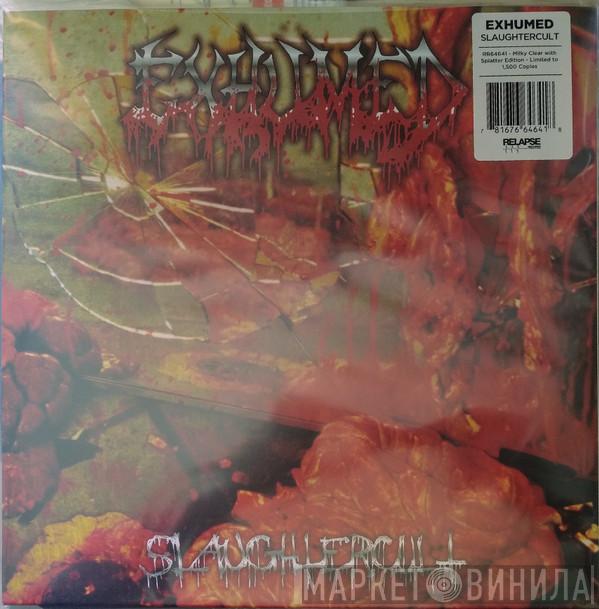Exhumed - Slaughtercult