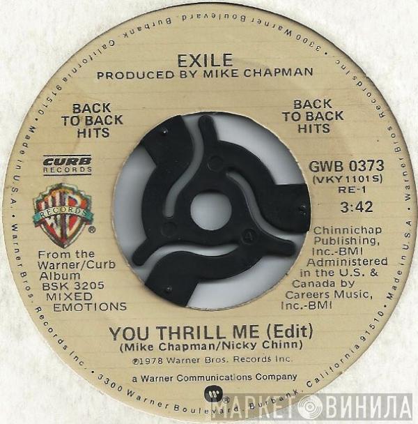 Exile  - You Thrill Me / Kiss You All Over