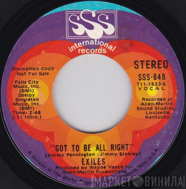 Exile  - Got To Be All Right
