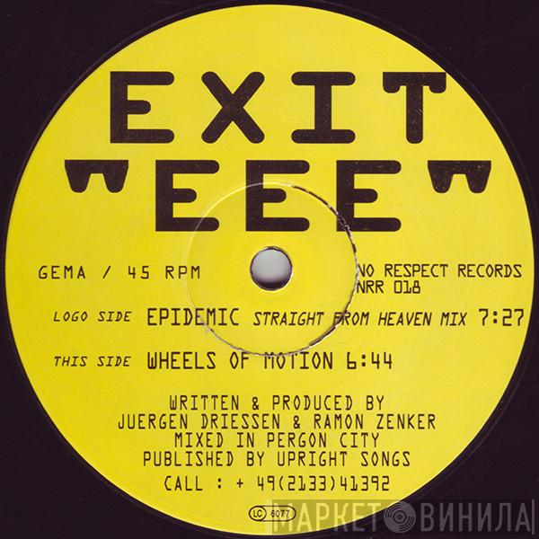 Exit EEE - Epidemic