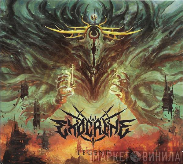 Exocrine - Legend