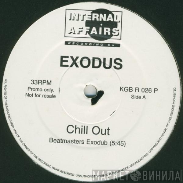 Exodus  - Chill Out