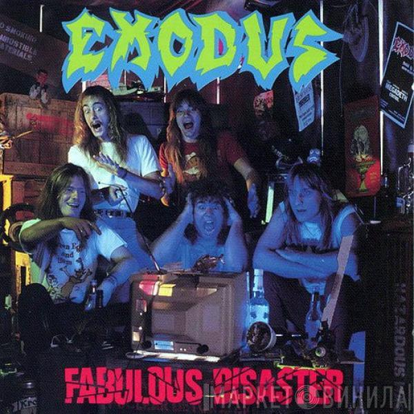 Exodus  - Fabulous Disaster