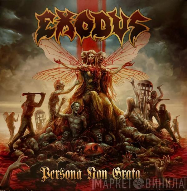 Exodus  - Persona Non Grata 