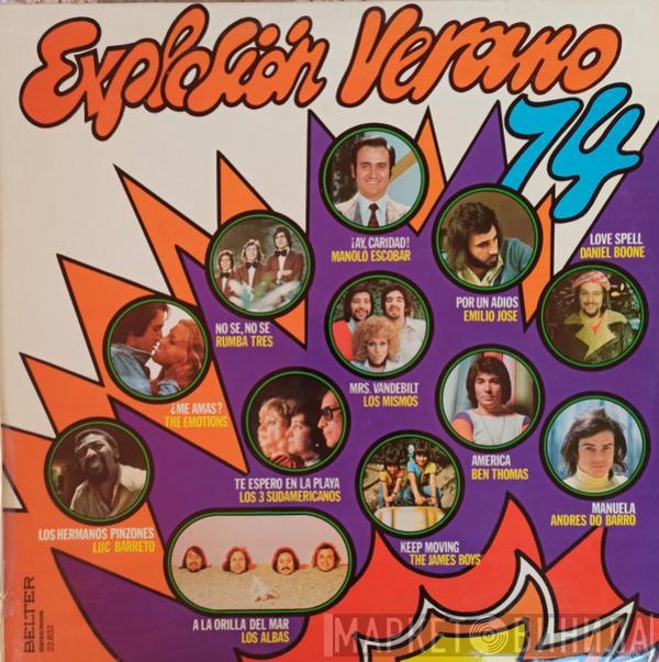  - Explosión Verano 74