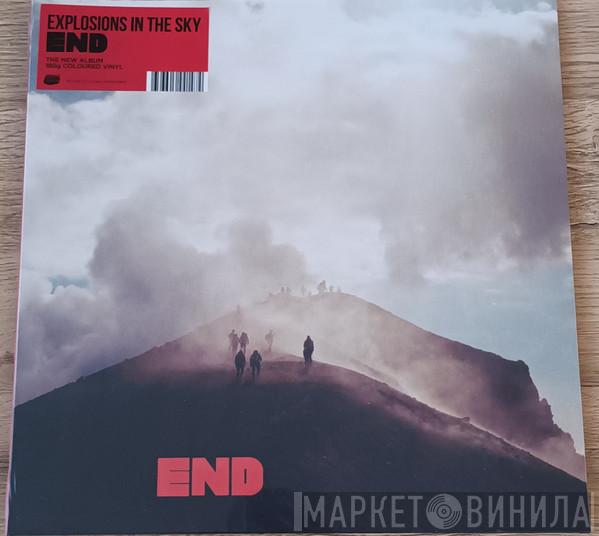 Explosions In The Sky - End