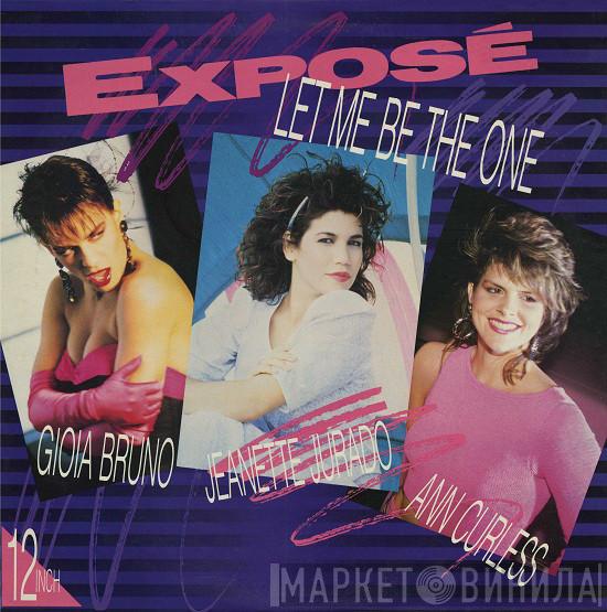  Exposé  - Let Me Be The One