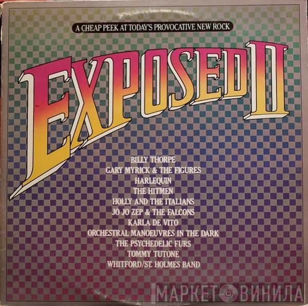  - Exposed II: A Cheap Peek At Today's Provocative New Rock