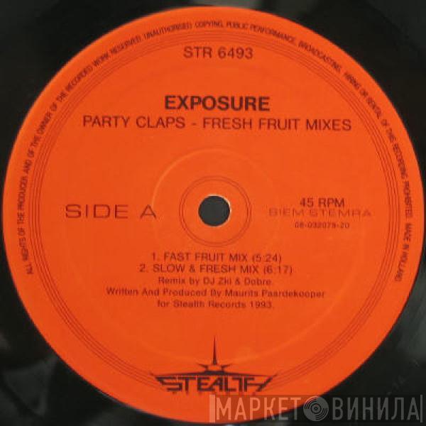Exposure - Party Claps (Fresh Fruit And Exposure Mixes)
