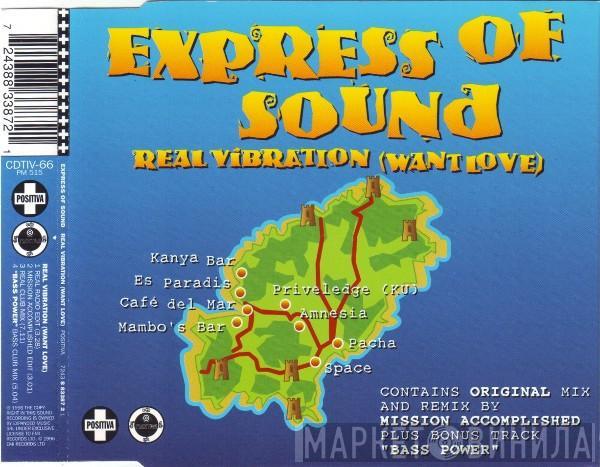  Express Of Sound  - Real Vibration (Want Love)