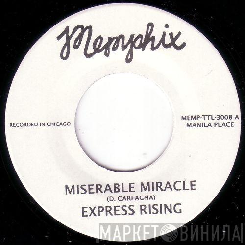 Express Rising - Miserable Miracle / Buy, Sell, Tirade