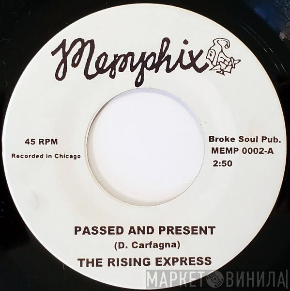 Express Rising - Passed And Present / Gravity Au Jus
