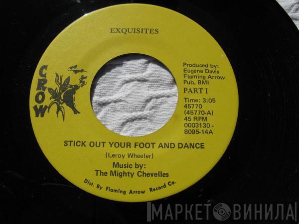 Exquisites - Stick Out Your Foot And Dance