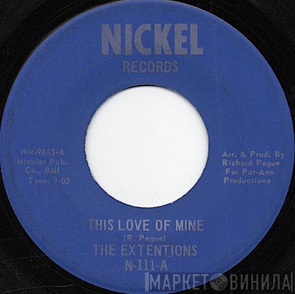 Extensions , Background Singers - This Love Of Mine