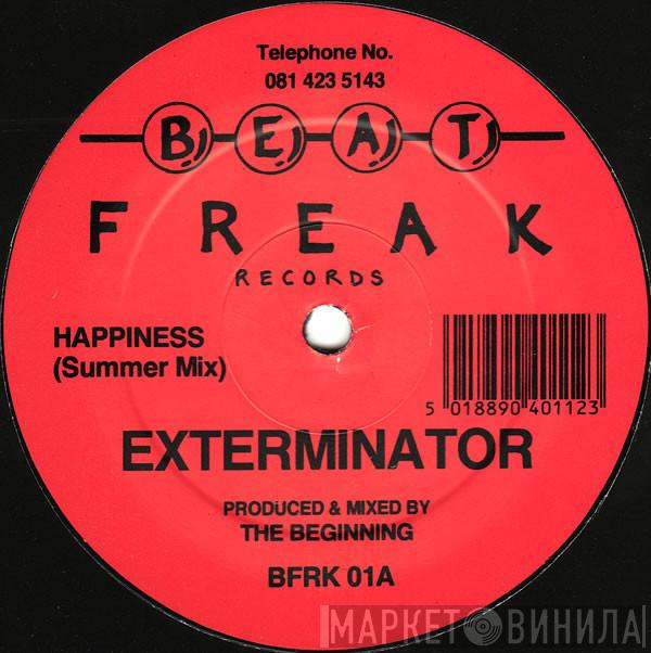 Exterminator - Happiness