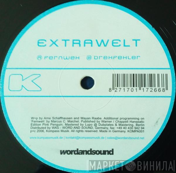  Extrawelt  - Fernweh / Drehfehler