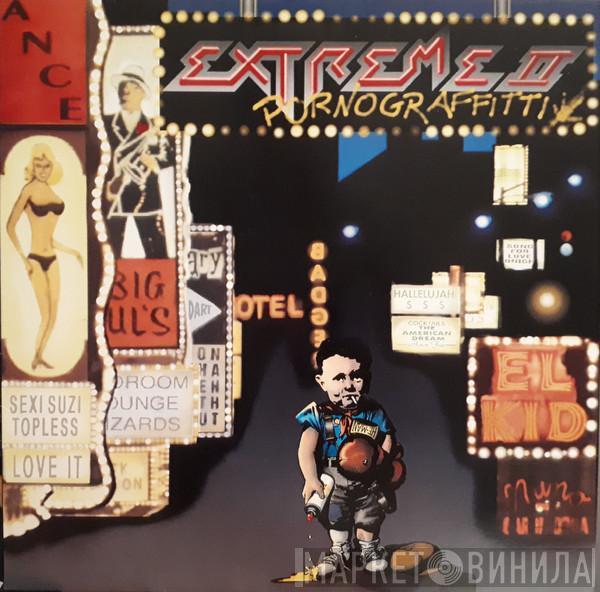 Extreme  - Extreme II: Pornograffitti