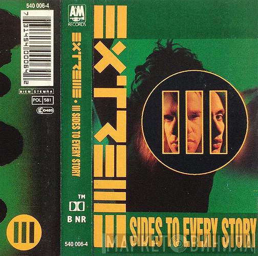 Extreme  - III Sides To Every Story