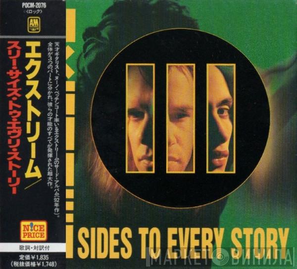  Extreme   - III Sides To Every Story