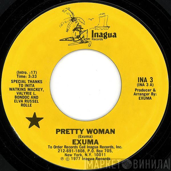 Exuma - Pretty Woman