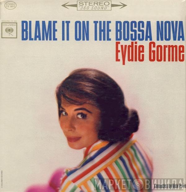 Eydie Gormé - Blame It On The Bossa Nova