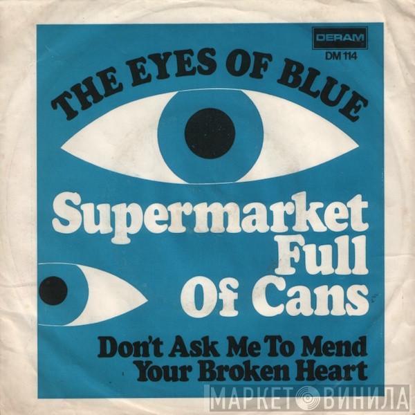 Eyes Of Blue - Supermarket Full Of Cans