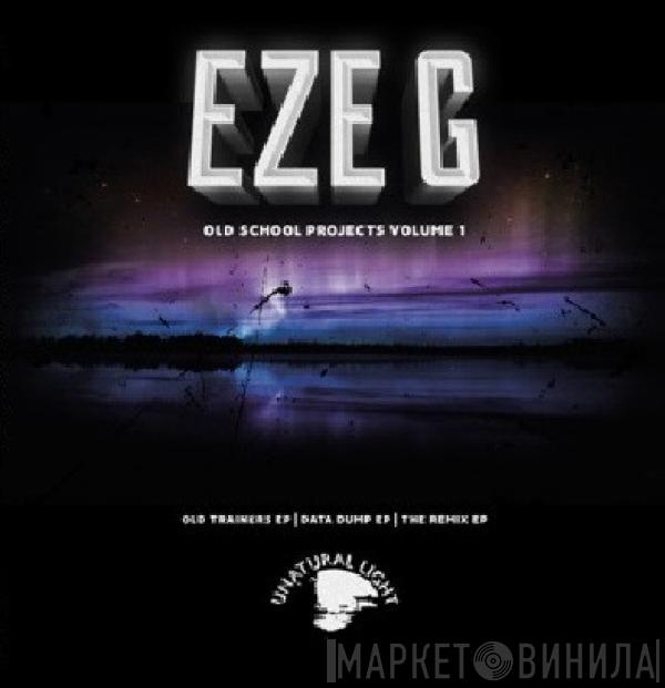 Eze-G - Projects Volume 1