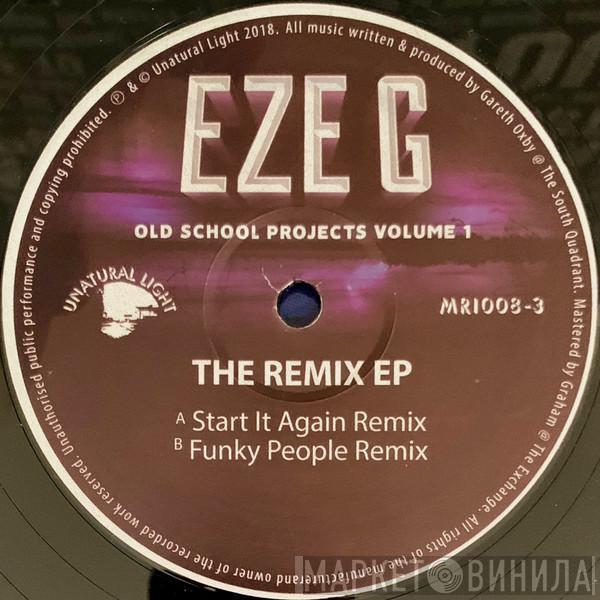 Eze-G - The Remix EP