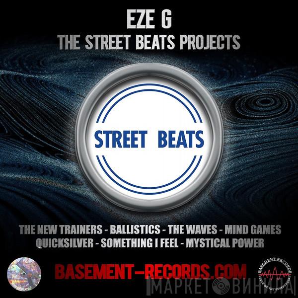 Eze-G - The Street Beats Projects