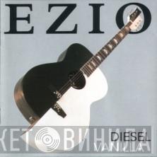 Ezio  - Diesel Vanilla